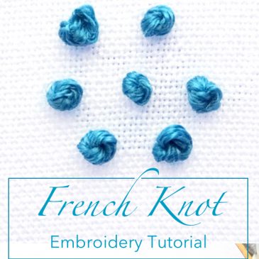 French Knot Embroidery Tutorial