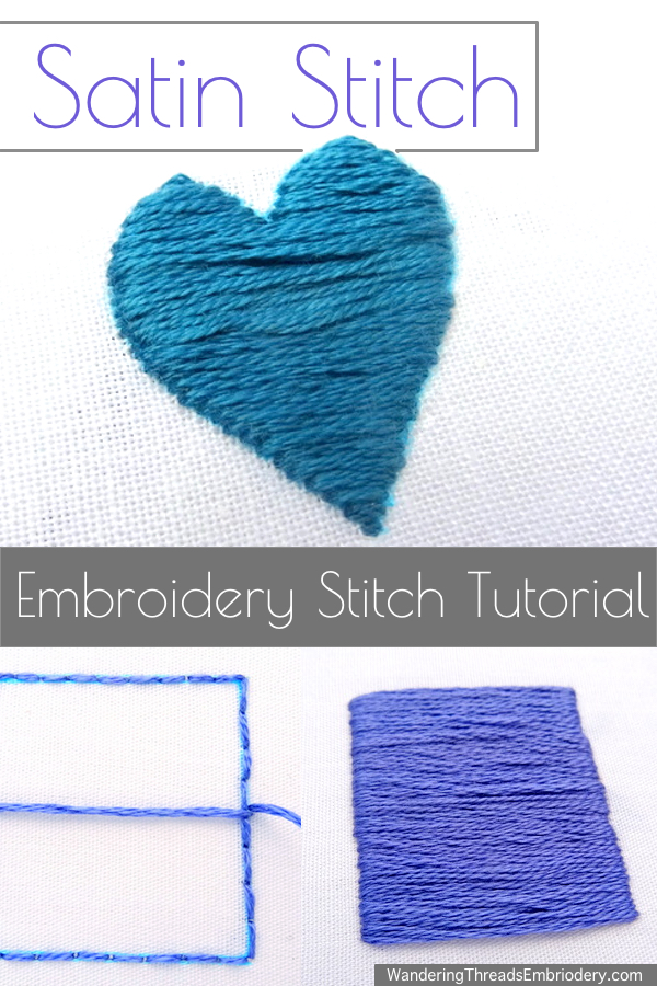 Satin Stitch Embroidery Tutorial
