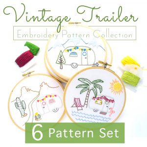 Vintage Trailer Hand Embroidery 6 Pattern Set