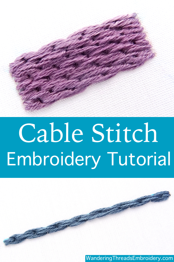 Cable Stitch Embroidery Tutorial