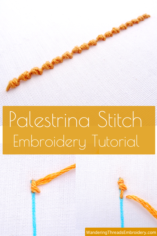 Palestrina Stitch Embroidery Tutorial