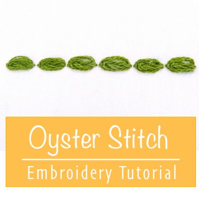 Oyster Stitch Embroidery Tutorial