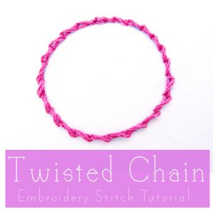 Twisted Chain Embroidery Stitch Tutorial