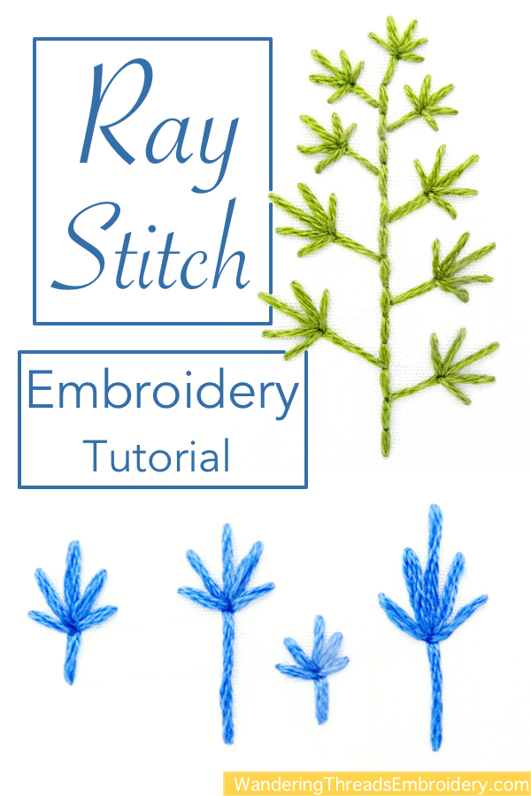 Ray Stitch Embroidery Tutorial