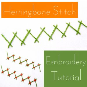 Herringbone Stitch Embroidery Tutorial