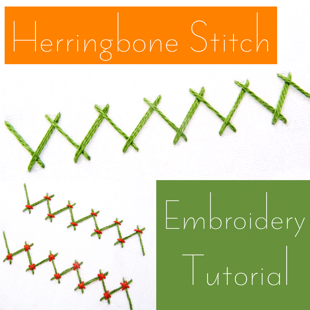 Herringbone Stitch Embroidery Tutorial - Wandering Threads Embroidery