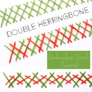 Double Herringbone Stitch Tutorial