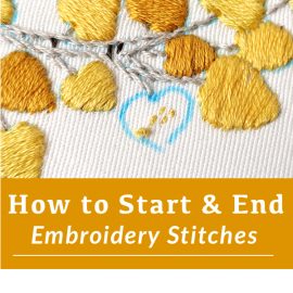 How to Start & End Embroidery Stitches