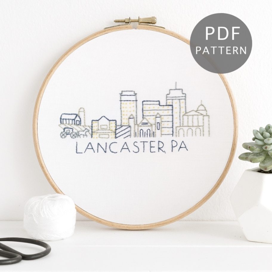 Lancaster, PA City Skyline Hand Embroidery Pattern - Wandering Threads ...